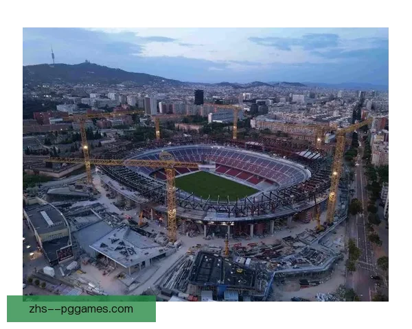 巴萨宣布诺坎普翻修进度滞后 回归计划推迟至未知时间